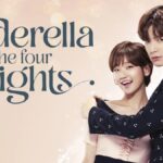 Sinopsis Drakor Cinderella and Four Knights